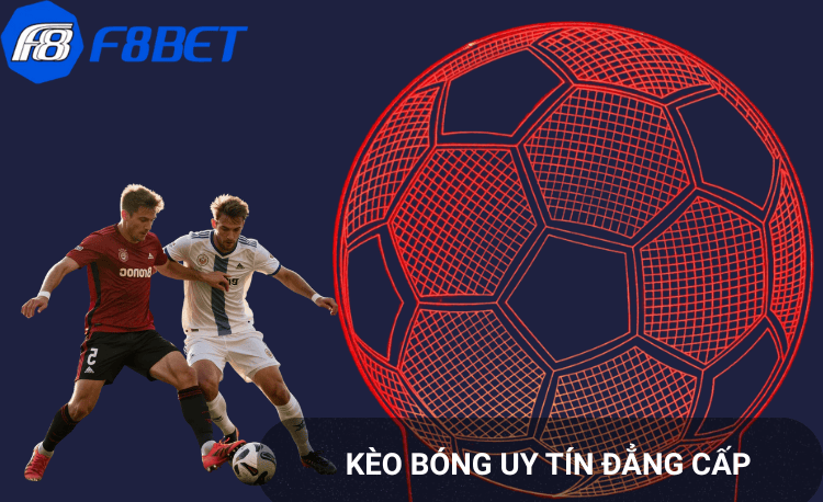 Kèo chấp nửa trái f8bet
