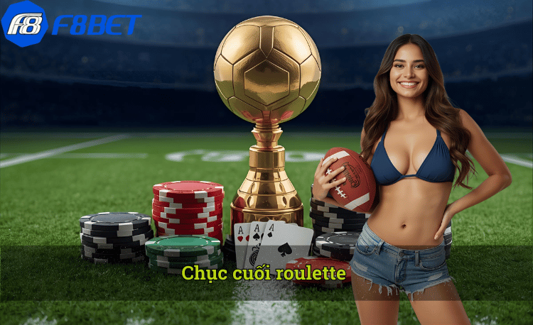 Mẹo chơi chục cuối roulette